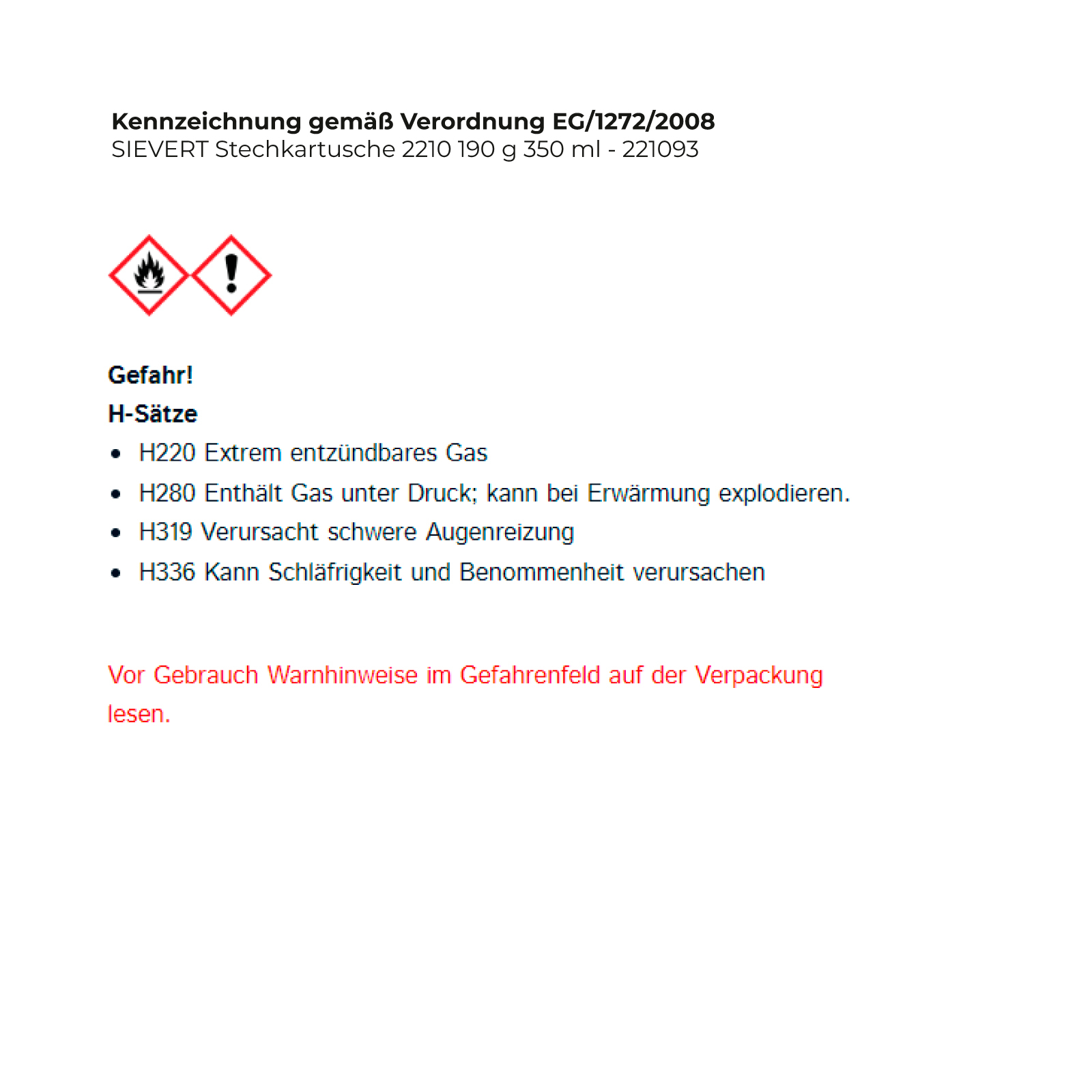 SIEVERT Stechkartusche 2210 190 g 350 ml - 221093